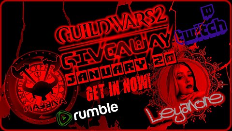 GUILD WARS 2 GIVEAWAY FOR YOU ALL ft. LEYANORE