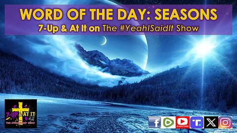 WORD OF THE DAY: GENESIS 1:14 - SEASONS