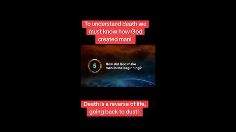 Death is a reverse of life!