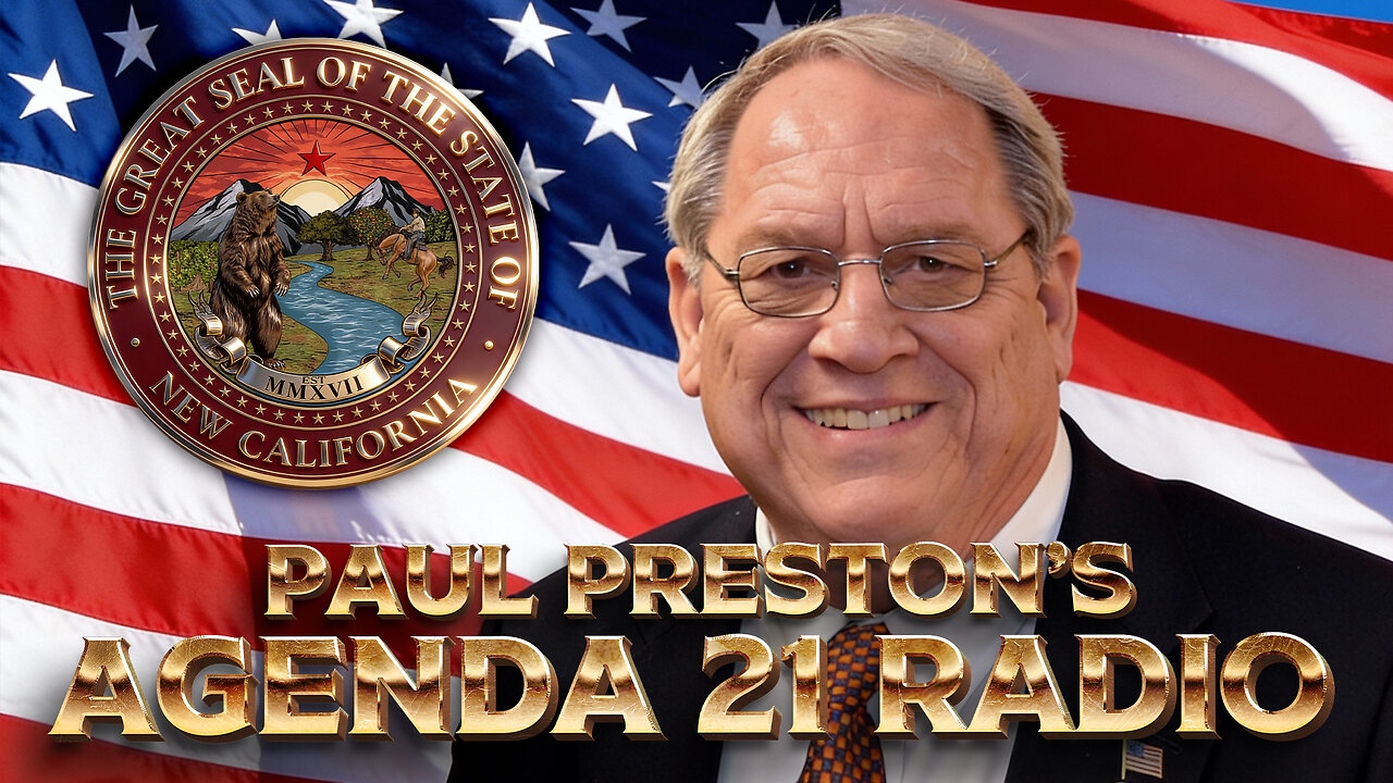 PAUL PRESTON'S AGENDA 21 RADIO, JULY 28, 2026