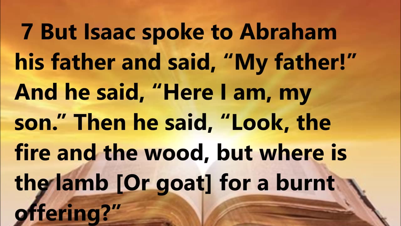 Abraham journeys to the place of sacrifice with Isaac.