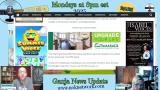 Ganja News Update Ep140 - October 6th, 2025