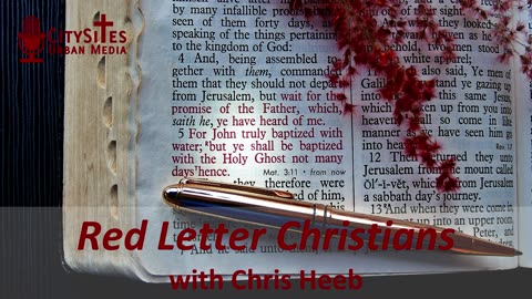 Red Letter Christians with Chris Heeb