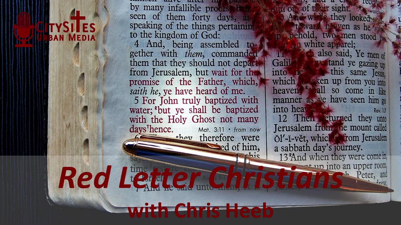 Red Letter Christians with Chris Heeb