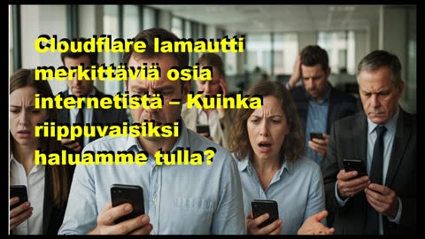 Cloudflare lamautti merkittäviä osia internetistä