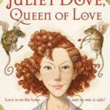 Juliet Dove, Queen of Love by Bruce Coville | Summary