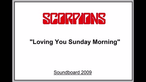 Scorpions - Loving You Sunday Morning (Live in Gdansk, Poland 2009) FM Broadcast