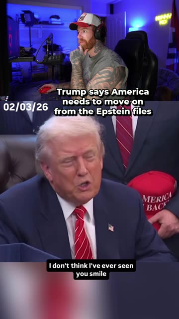 President Trump says the American people should move on from the Epstein files