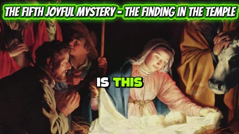 The Third Joyful Mystery The- Birth of Jesus