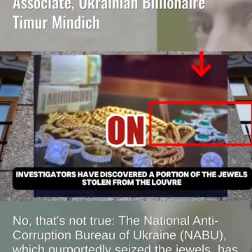 Fact Check: Stolen Louvre Jewels NOT Seized From Zelenskyy Associate, Billionaire Timur Mindich
