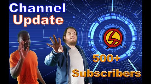 500+ Subscribers on YouTube!! Major Thank You's | Channel Update