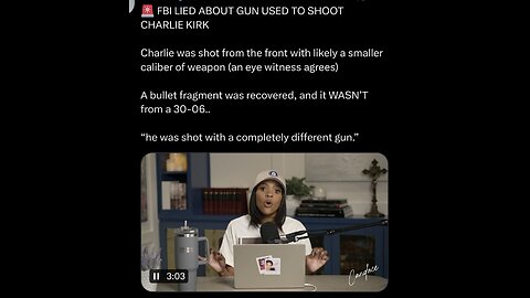 Candace ~ FBI LIED ABOUT GUN USED TO SHOOT CHARLIE KIRK
