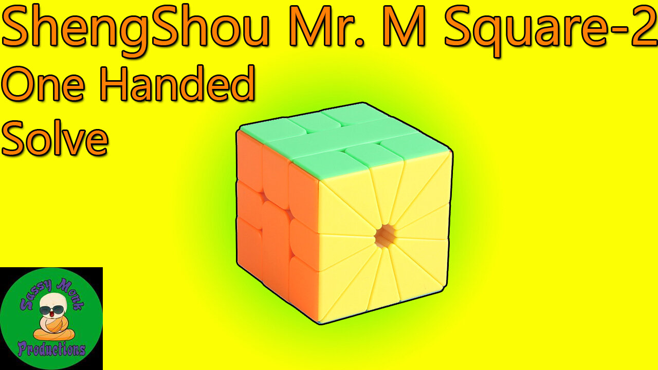 ShengShou Mr. M Square-2 One Handed Solve