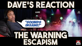 Dave's Reaction: The Warning — Escapism