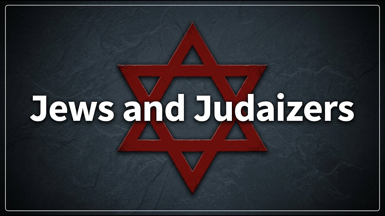 Jews and Judaizers | Pastor Anderson