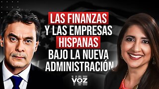 Las finanzas y las empresas hispanas bajo la nueva administración ft. Claudia Shah - Episodio 77