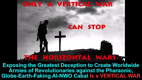 Only a Vertical War Can Stop/Prevent the Horizontal (Middle East, WW3, Etc.) Wars | Dr. Sean Hross