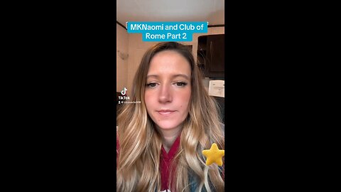MKNaomi and Club of Rome Part 2: video is 4 years old