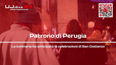 Patrono di Perugia La luminaria ha anticipato le celebrazioni di San Costanzo