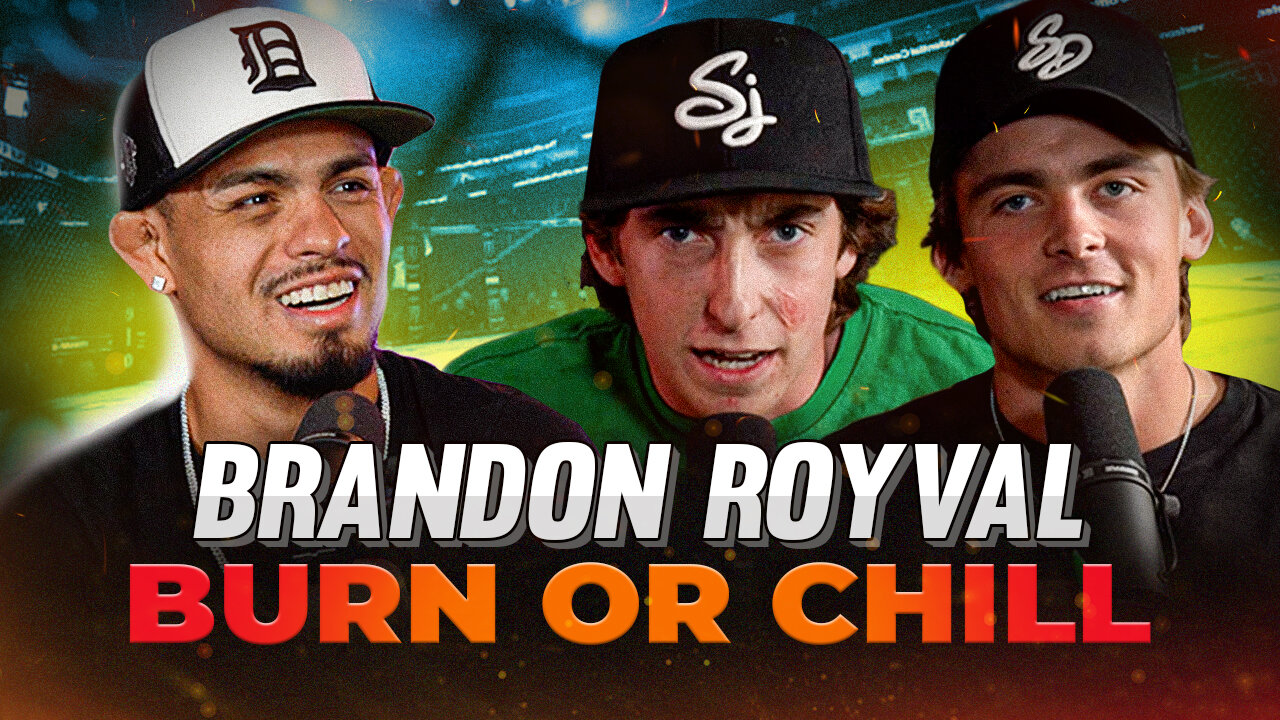 #1 Ranked UFC Flyweight Brandon Royval Joins Burn or Chill | Brandon Royval vs Tatsuro Taira Talk |