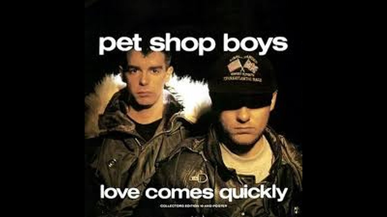 Pet Shop Boys - Love comes quickly