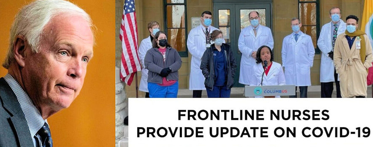 Frontlne Nurses and Senator Ron Johnson