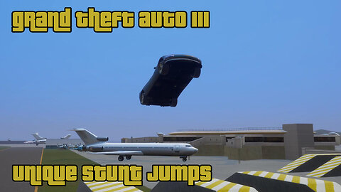 GTA III - The Definitive Edition | Side Activities: UNIQUE STUNT JUMPS
