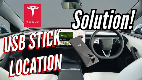 Where is the USB thumb drive on the Tesla? SOLUTION