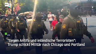 "Gegen Antifa und inländische Terroristen": Trump schickt Militär nach Chicago und Portland