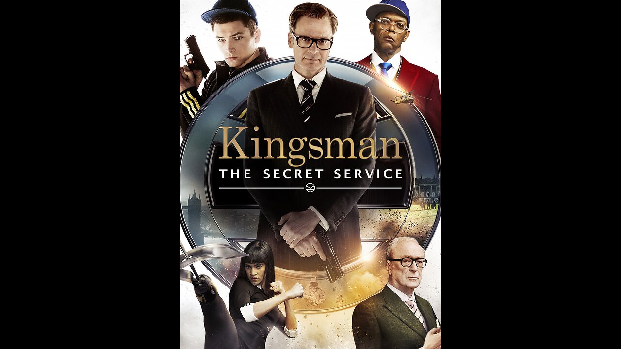 KINGSMAN - THE SECRET SERVICE