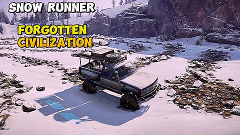 Snow Runner Forgotten Civilization