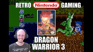 Dragon Warrior 3 (NES): Return to Alefgard and Hunt for the Master Archfiend with BrightGaming
