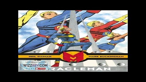 Miracleman: Gaiman & Buckingham: The Silver Age Review