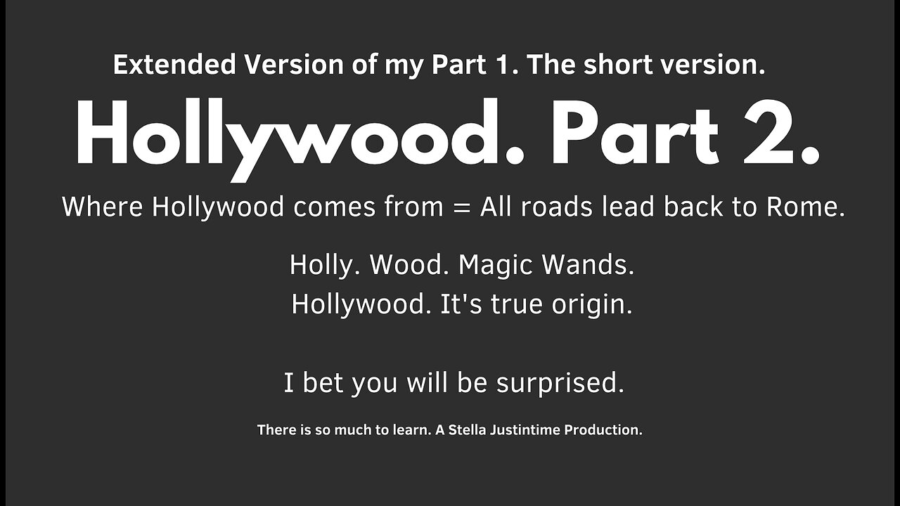 Hollywood Part2 - The Origins and History of Hollywood. All roads lead to Rome.