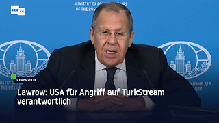 Lawrow: USA für Angriff auf TurkStream verantwortlich