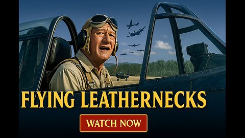 Flying Leathernecks (1951) – Full Movie | John Wayne WWII Action Classic