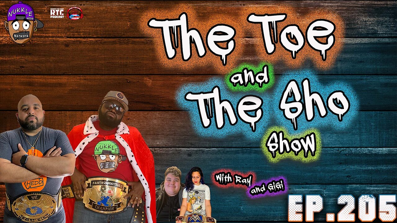 The Toe and the Sho, ShowEp205 - Seeing the last dragon in theaters for the 1st time Talk Show-