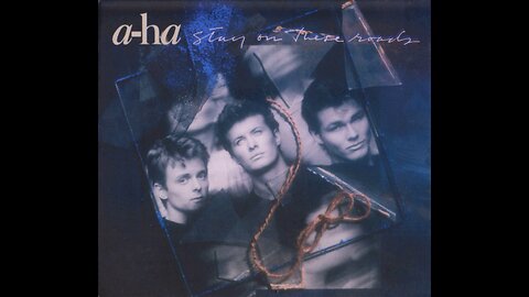 A-ha - Stay On These Roads (1988/2015) [Complete 2xCD] Deluxe Edition