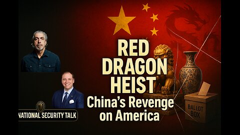 Red Dragon Heist: China's Revenge on America