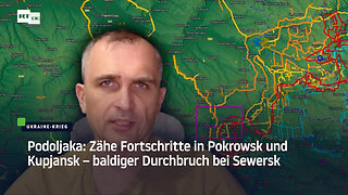 Podoljaka: Zähe Fortschritte in Pokrowsk und Kupjansk – baldiger Durchbruch bei Sewersk