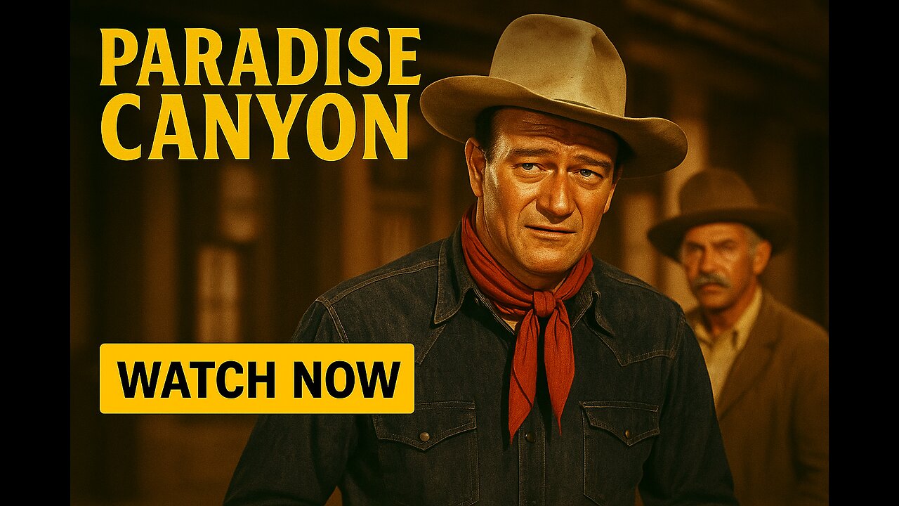 Paradise Canyon (1935) | Best Restored Print of John Wayne’s Classic Western | Full Movie