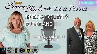 Crown Chats- Roger and Robin Fields