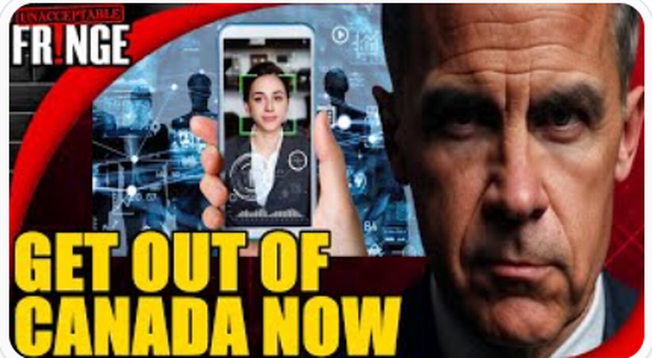 Canada LAUNCHES DIGITAL ID! Unacceptable Fringe