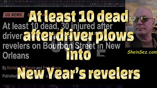 At least 10 dead after driver plows into New Year’s revelers-757