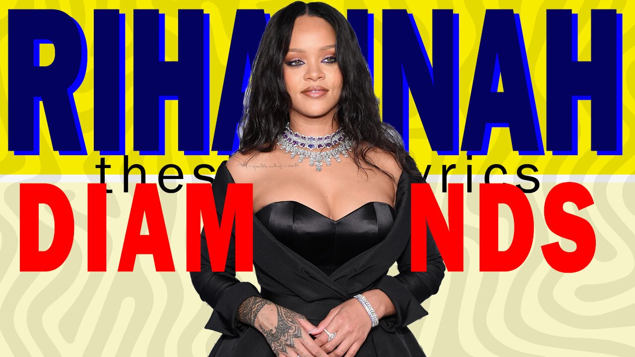 DIAMONDS RIHANNA LYRICS
