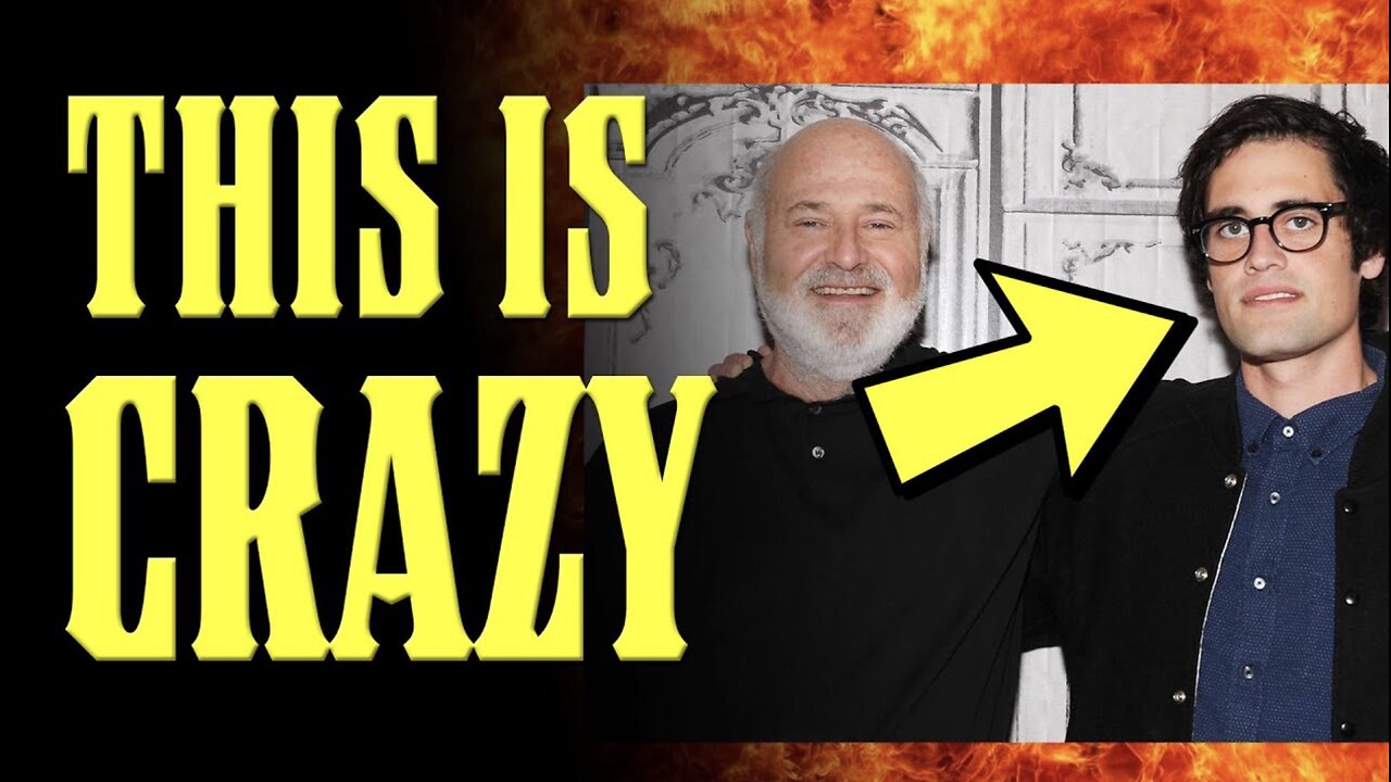 WHY ROB REINER'S OWN SON KILLED HIM EXPLAINED