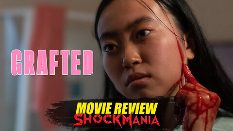 Should You Watch... GRAFTED? [MOVIE REVIEW] New Zealand, 2024 - Wei Is Gonna Take Their Faces.. Off!