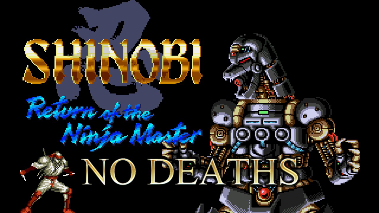 Shinobi III: Return of the Ninja Master (Genesis) No deaths (old upload)