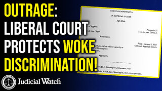 OUTRAGE: Liberal Court PROTECTS Woke Discrimination!