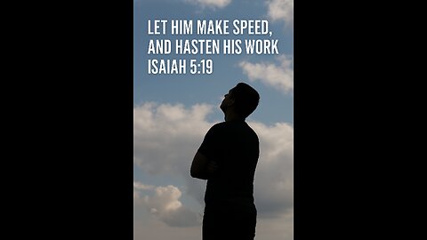 BEDTIME BIBLE CHAT: Isaiah 5: 17-19: DEFIANCE